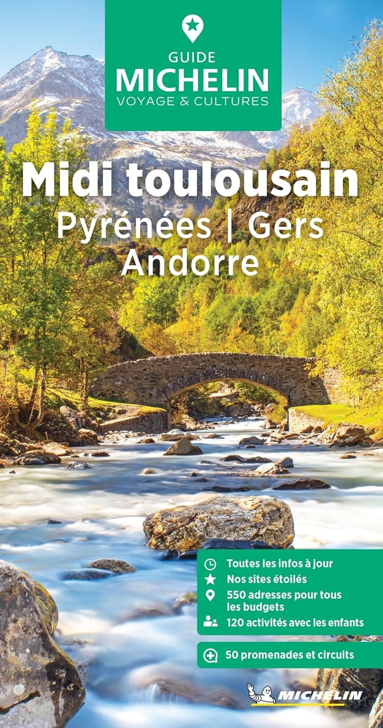 Guide Vert - Midi Toulousain, Pyrénées, Gers, Andorre - Édition 2024 | Michelin guide de voyage Michelin 
