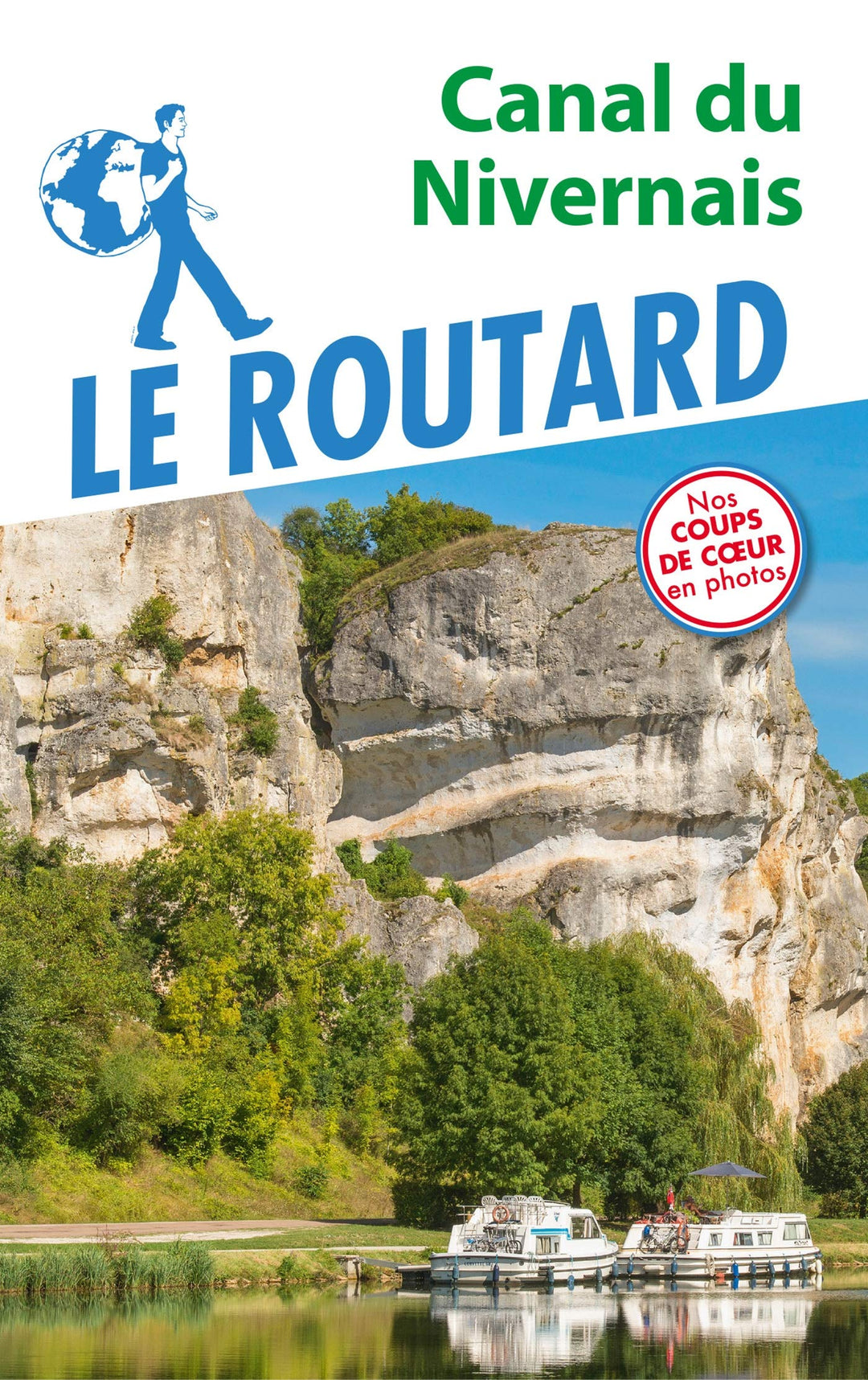 Guide du Routard - Canal du Nivernais | Hachette guide de voyage Hachette 