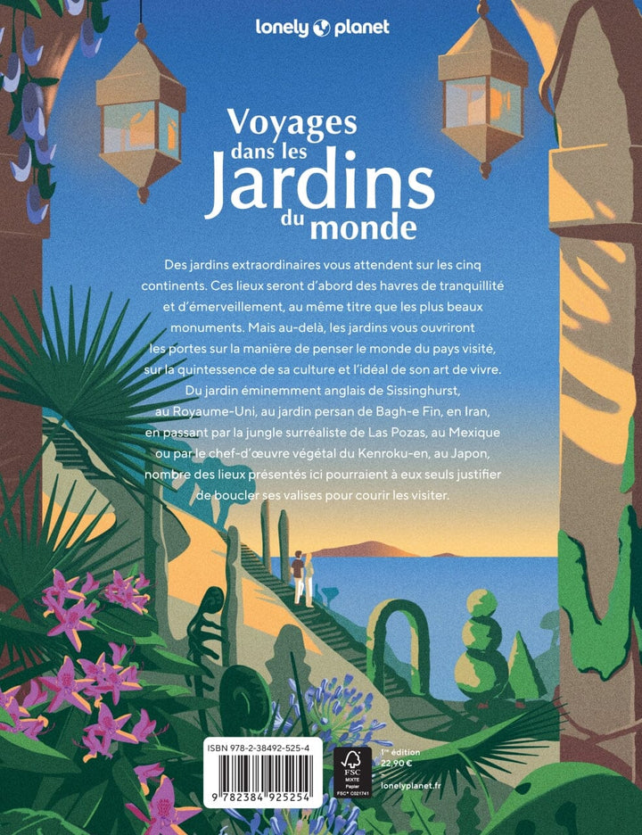 Beau livre - Voyages dans les jardins du monde : 60 lieux pour contempler l'art des jardins | Lonely Planet beau livre Lonely Planet 