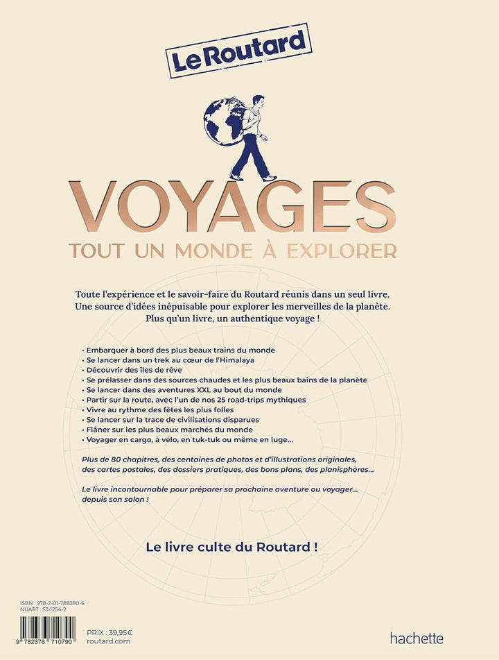 Beau livre - Voyages : Tout un monde à explorer | Le Routard beau livre Hachette 