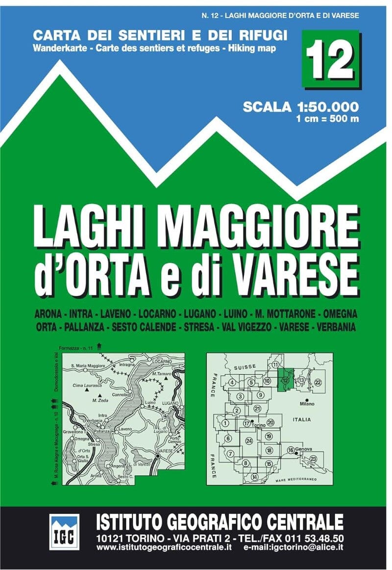 Carte de randonnée n° 12 - Lacs Majeurs, d'Orta et Varese (1/50 000) | Istituto Geografico Centrale carte pliée Istituto Geografico Centrale 