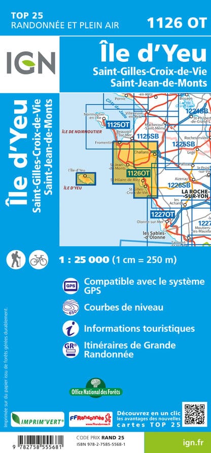 Carte TOP 25 n° 1126 OT - Ile d'Yeu, St-Gilles-Croix-de-Vie & Saint-Jean-de-Monts | IGN carte pliée IGN 