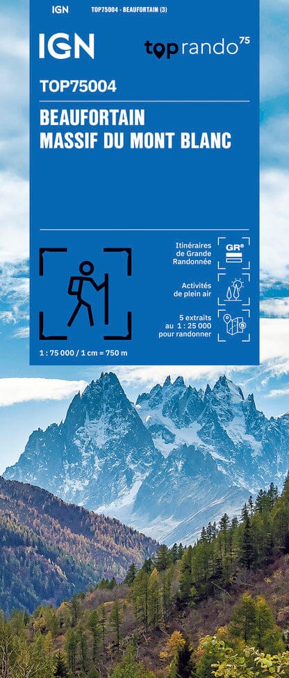 Carte TOP 75 n° 4 - Beaufortain et Massif du Mont Blanc | IGN carte pliée IGN 