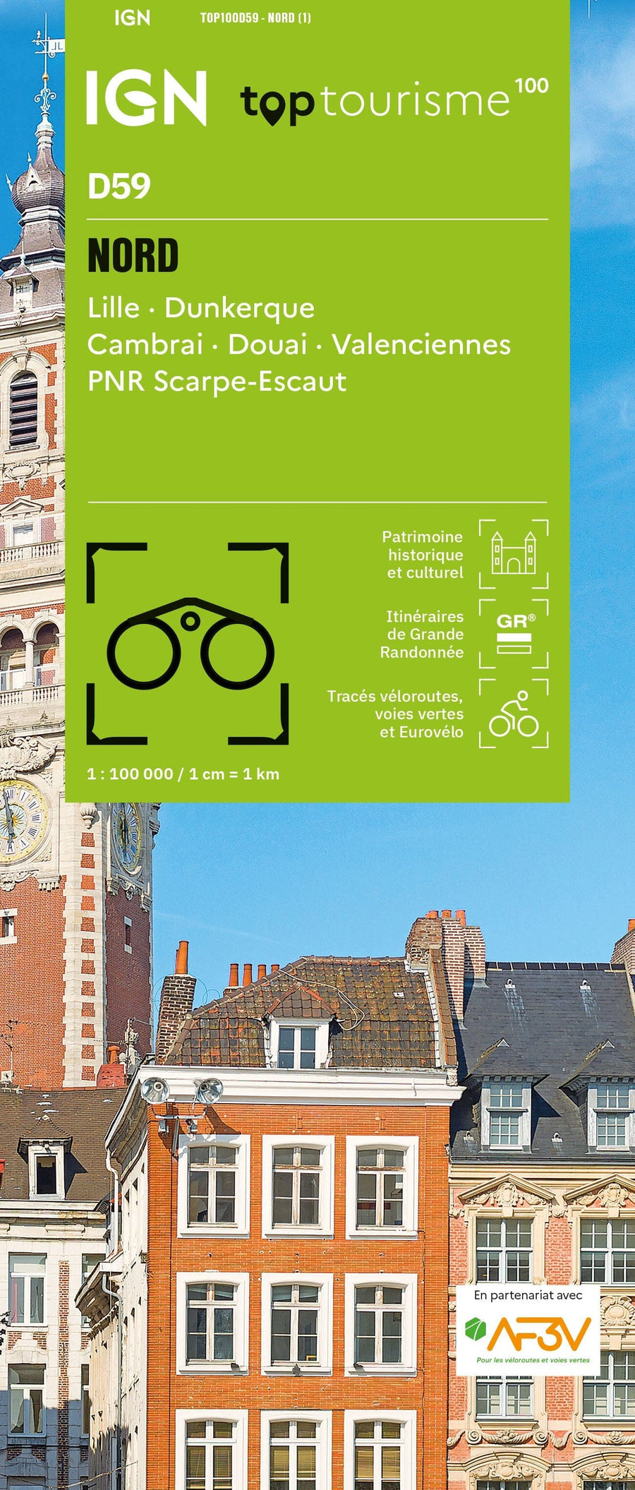 Carte touristique TOP100 D59 - Nord : Lille, Dunkerque, Cambrai, Douai, Valenciennes, Pnr Scarpe-Escaut | IGN carte pliée IGN 