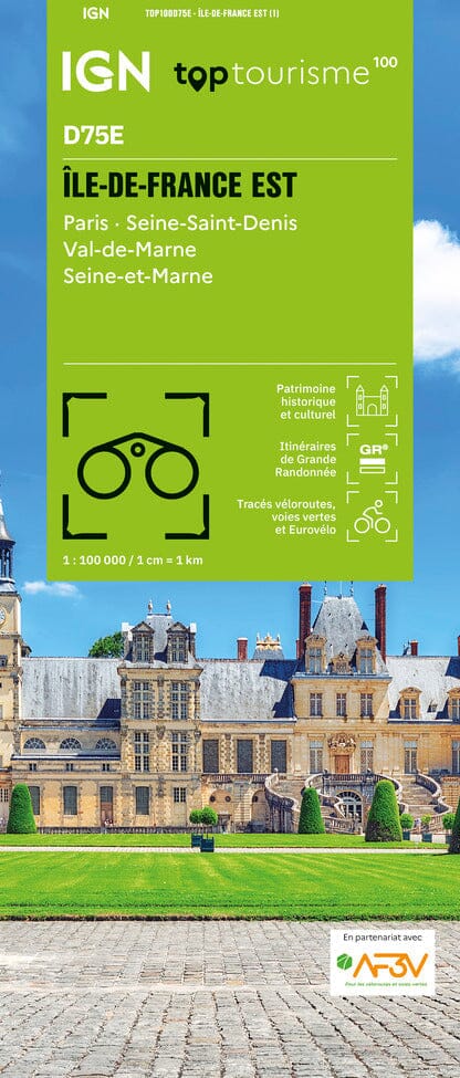 Carte touristique TOP100 D75E - Île-de-France Est : Paris, Seine-Saint-Denis, Val-de-Marne, Seine-et-Marne | IGN carte pliée IGN 