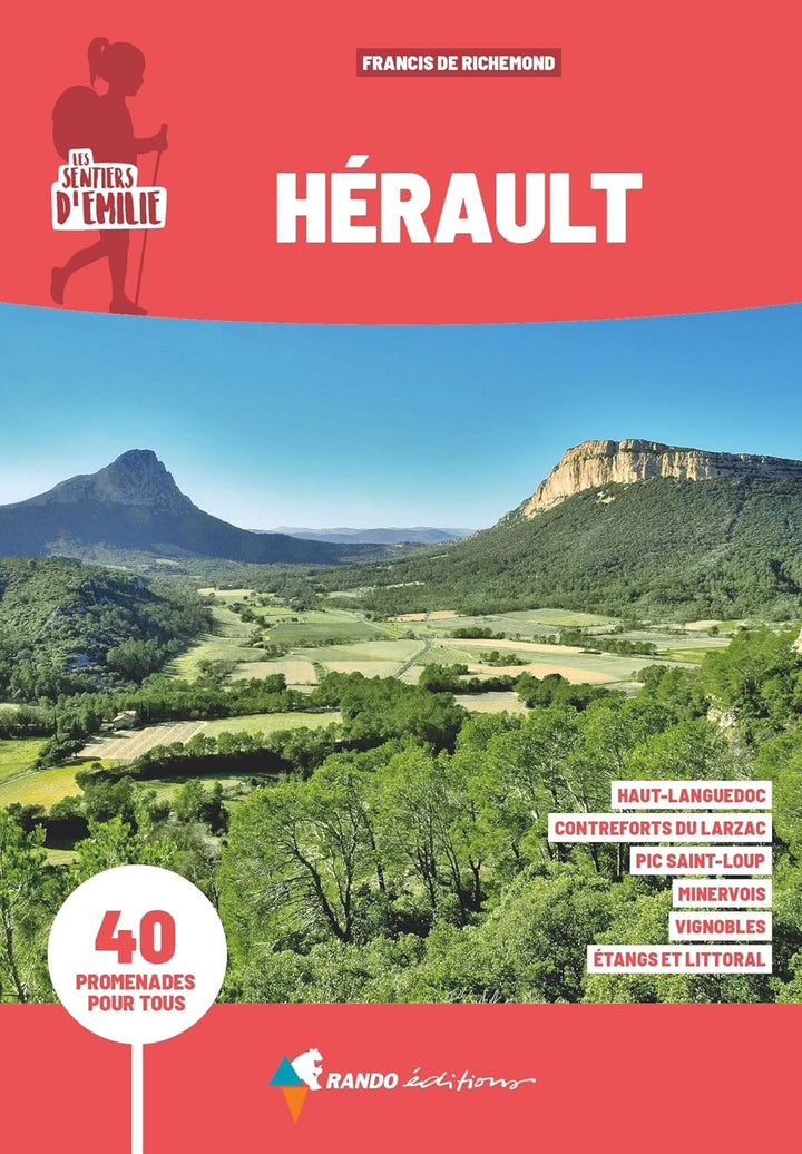 Guide de promenades - Hérault | Rando Editions - Les Sentiers d'Emilie guide de randonnée Rando Editions 