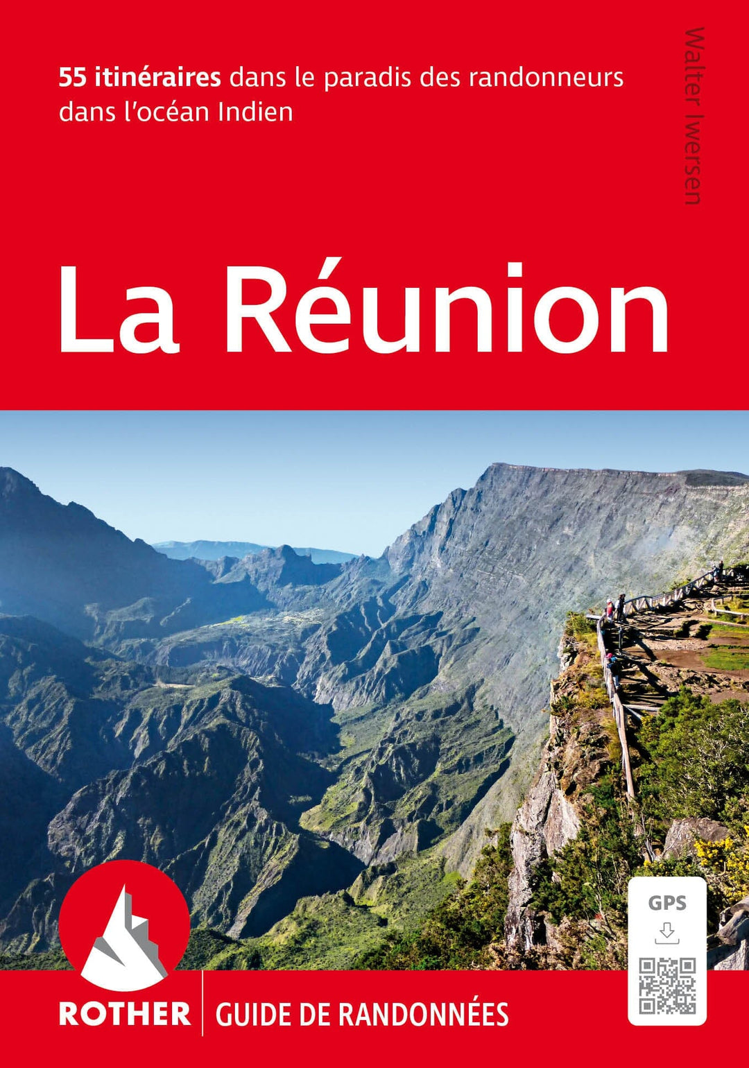 Guide de randonnée - Réunion | Rother guide de randonnée Rother 