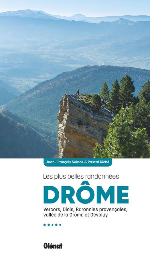 Guide de randonnées - Drôme, les plus belles randonnées | Glénat guide de randonnée Glénat 