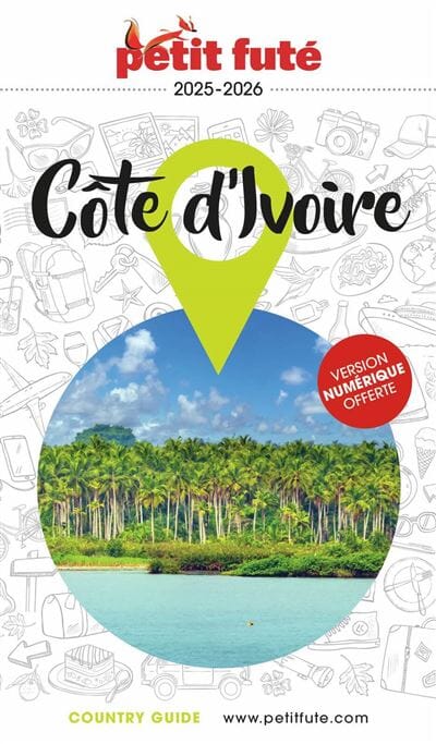 Guide de voyage - Côte d'Ivoire 2025/26 | Petit Futé guide de voyage Petit Futé 