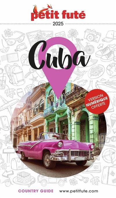 Guide de voyage - Cuba 2025 | Petit Futé guide de voyage Petit Futé 