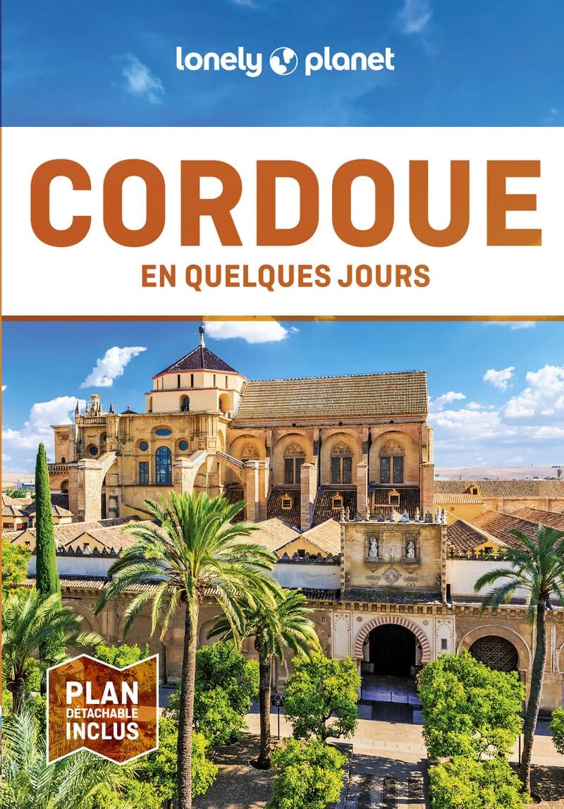 Guide de voyage de poche - Cordoue en quelques jours - Édition 2024 | Lonely Planet guide de voyage Lonely Planet 