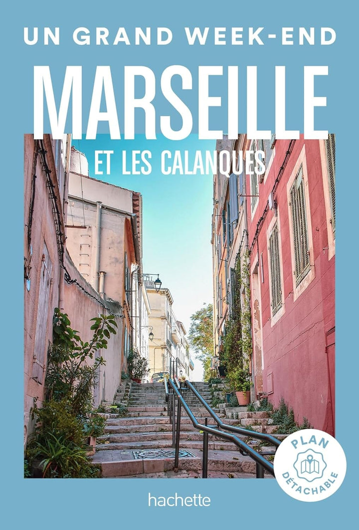 Guide de voyage de poche - Un Grand Week-end à Marseille et les calanques - Édition 2024 | Hachette guide de voyage Hachette 