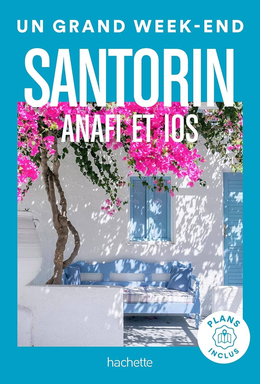 Guide de voyage de poche - Un Grand Week-end à Santorin, Anafi et Ios - Édition 2024 | Hachette guide de voyage Hachette 