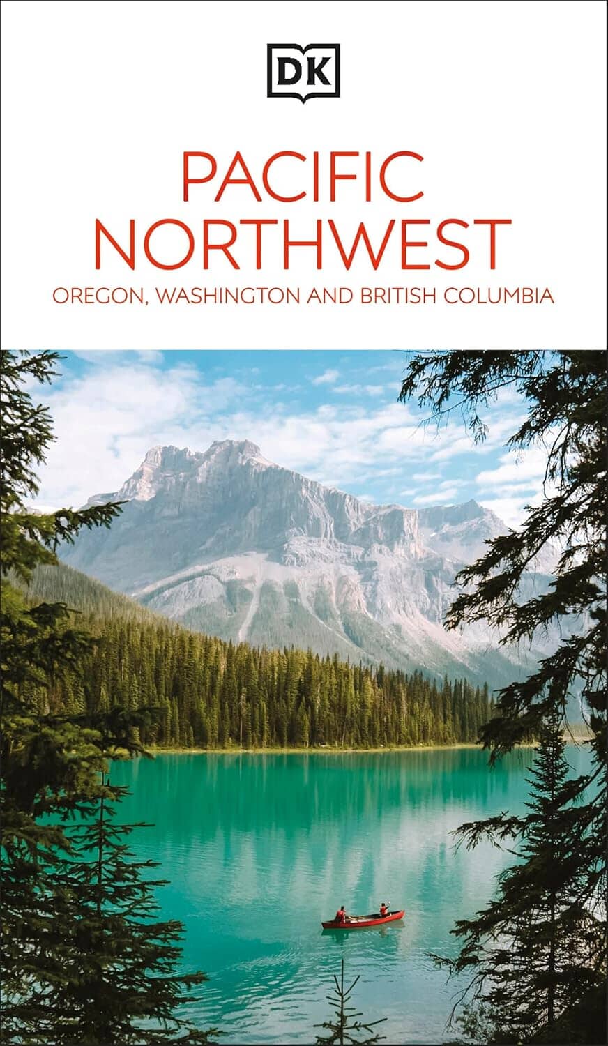 Guide de voyage (en anglais) - Pacific Northwest (Oregon, Washington, British Columbia ) | Eyewitness guide de voyage Eyewitness 