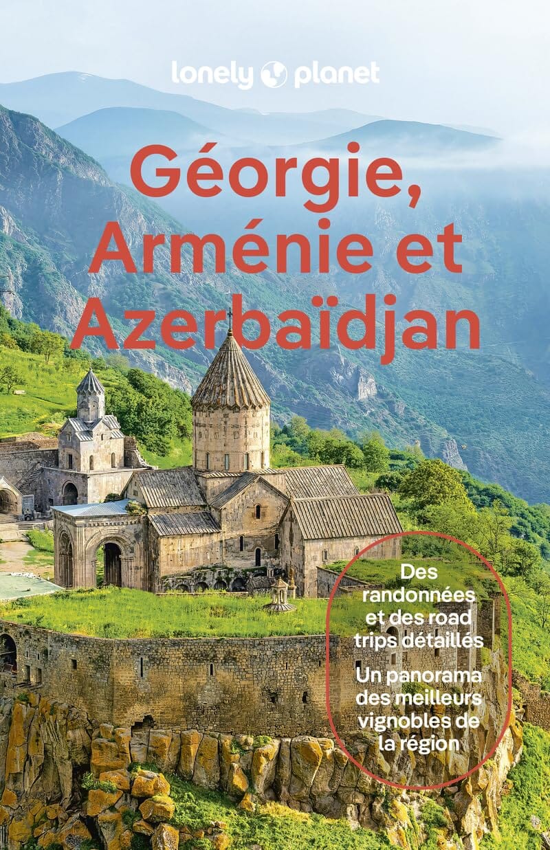 Guide de voyage - Géorgie, Arménie & Azerbaïdjan - Édition 2024 | Lonely Planet guide de voyage Lonely Planet 