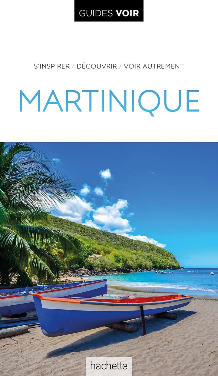 Guide de voyage - Guadeloupe - Édition 2024 | Guides Voir guide de voyage Guides Voir 