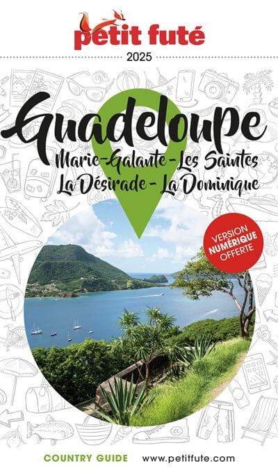 Guide de voyage - Guadeloupe, Les Saintes, Marie-Galante, La Désirade, La Dominique 2025 | Petit Futé guide de voyage Petit Futé 