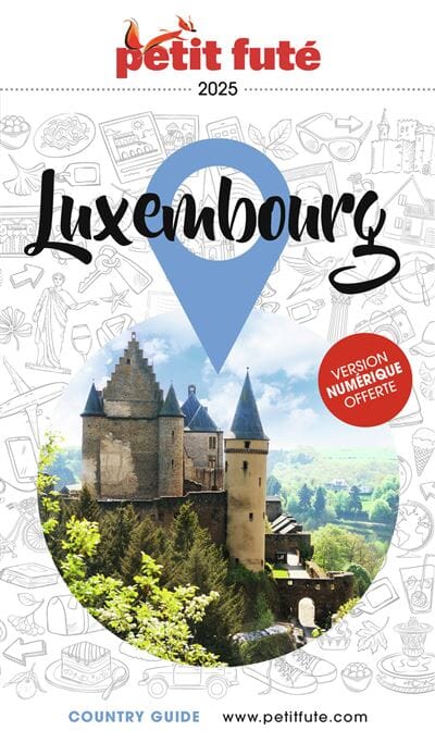 Guide de voyage - Luxembourg 2025 | Petit Futé guide de voyage Petit Futé 