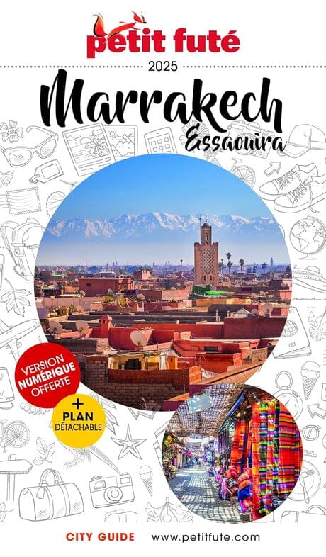 Guide de voyage - Marrakech, Essaouira 2025 | Petit Futé guide de voyage Petit Futé 