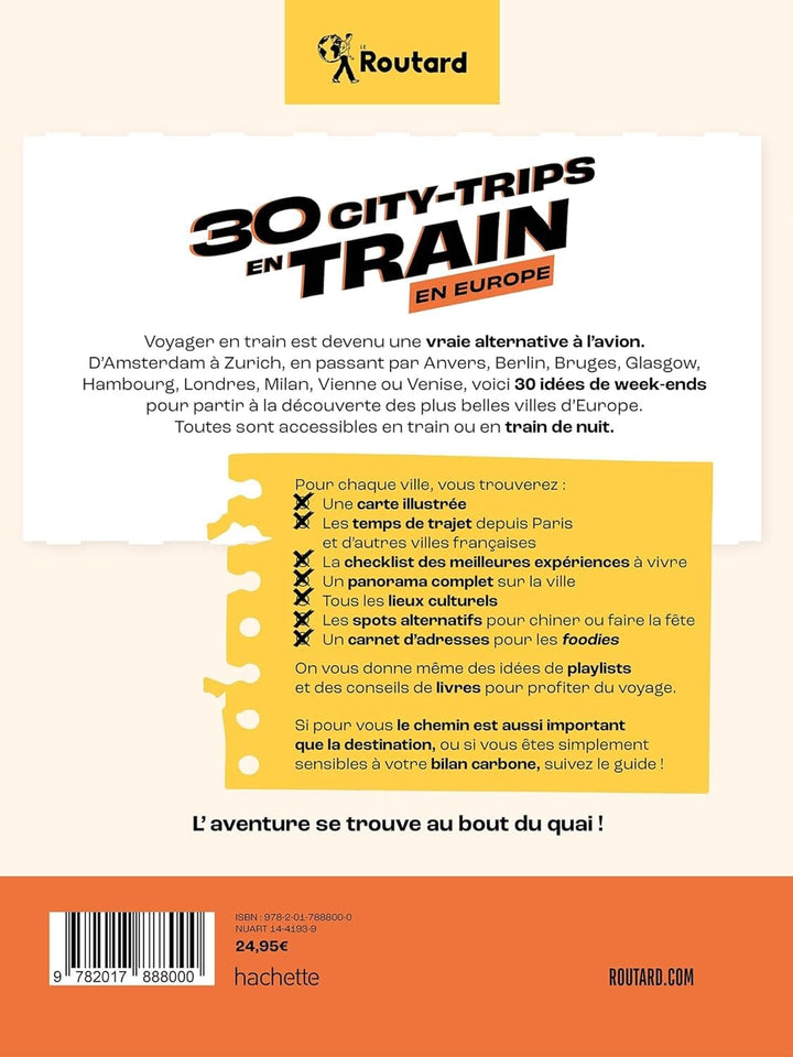 Guide du Routard - 30 city-trips en train en Europe | Hachette guide de voyage Hachette 