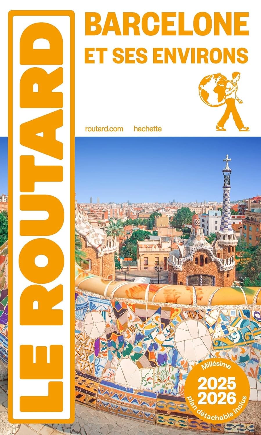 Guide du Routard - Barcelone & environs 2025/26 + plan | Hachette guide de voyage Hachette 