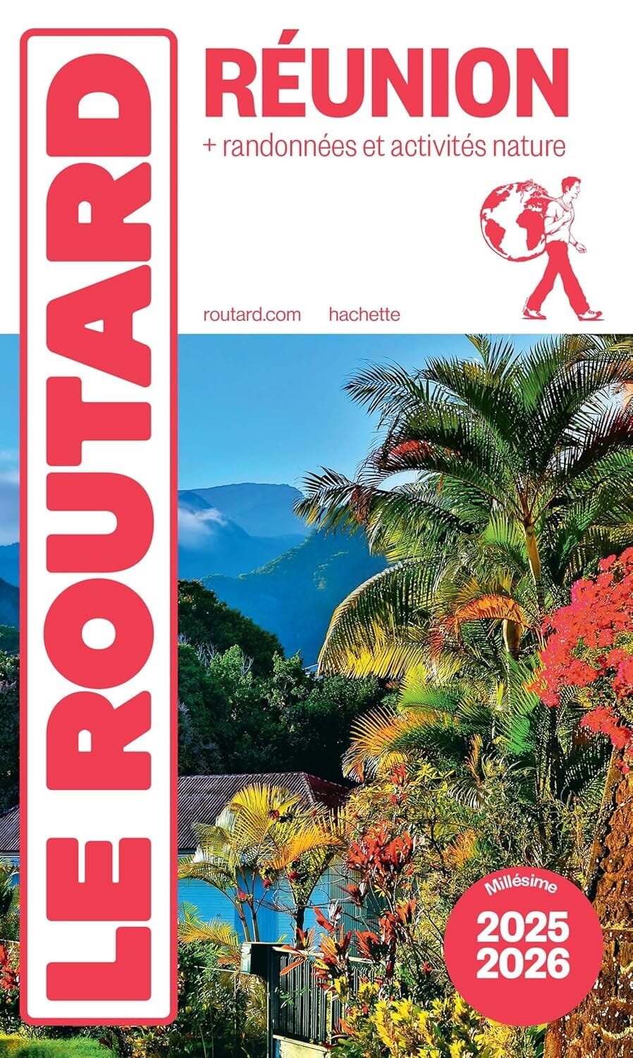 Guide du routard - La Réunion + randonnées et plongées 2025/26 | Hachette guide de voyage Hachette 