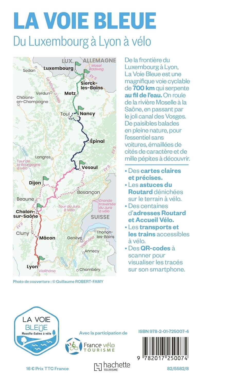 Guide du Routard - La voie Bleue, Du Luxembourg à Lyon à vélo | Hachette guide de voyage Hachette 