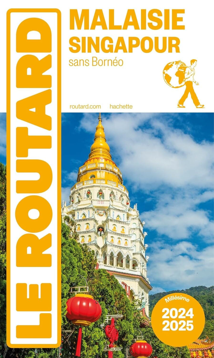Guide du Routard - Malaisie & Singapour 2024/25 | Hachette guide de voyage Hachette 