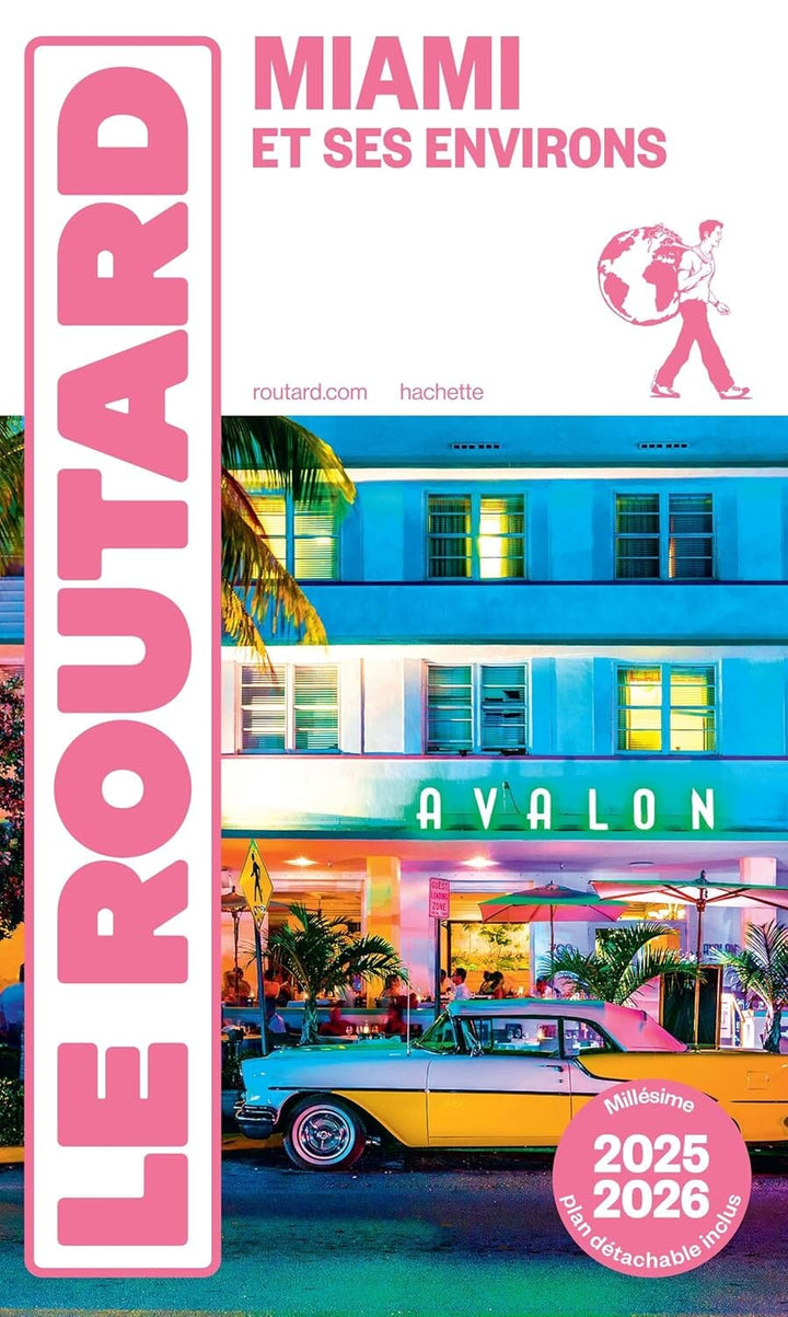 Guide du Routard - Miami et ses environs + plan 2025/26 | Hachette guide de voyage Hachette 