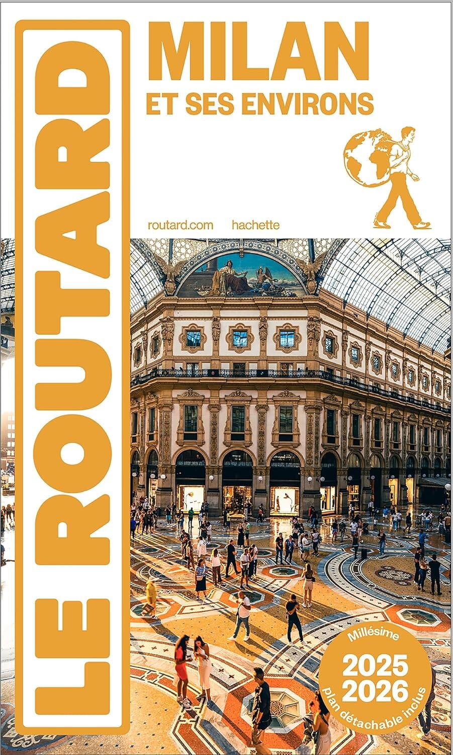 Guide du Routard - Milan et ses environs 2025/26 | Hachette guide de voyage Hachette 