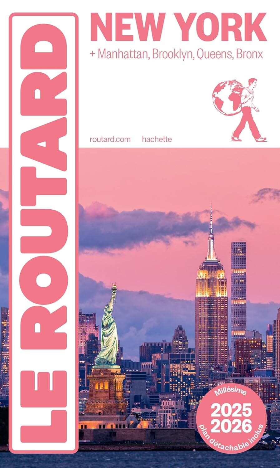 Guide du Routard - New York 2025/26 : Manhattan, Brooklyn, Queens, Bronx + carte | Hachette guide de voyage Hachette 