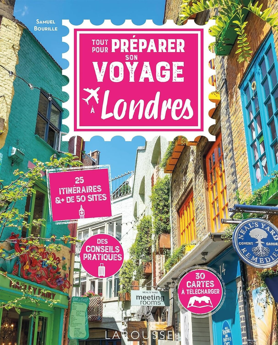 Guide pratique - Tout pour préparer son voyage à Londres, 25 itinéraires beau livre Dilibel 