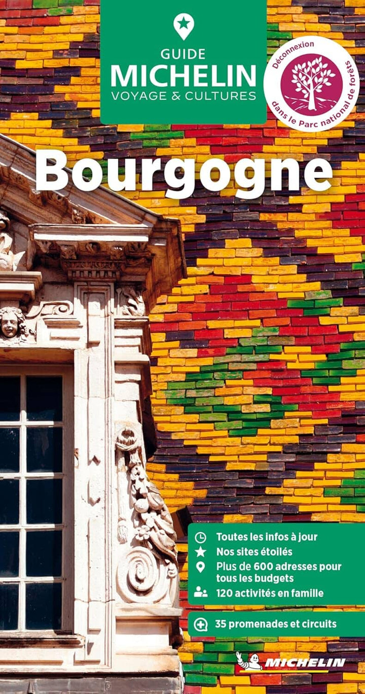 Guide Vert - Bourgogne - Édition 2025 | Michelin guide de voyage Michelin 