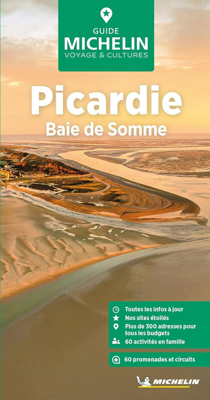 Guide Vert - Picardie, Baie de Somme - Édition 2025 | Michelin guide de voyage Michelin 