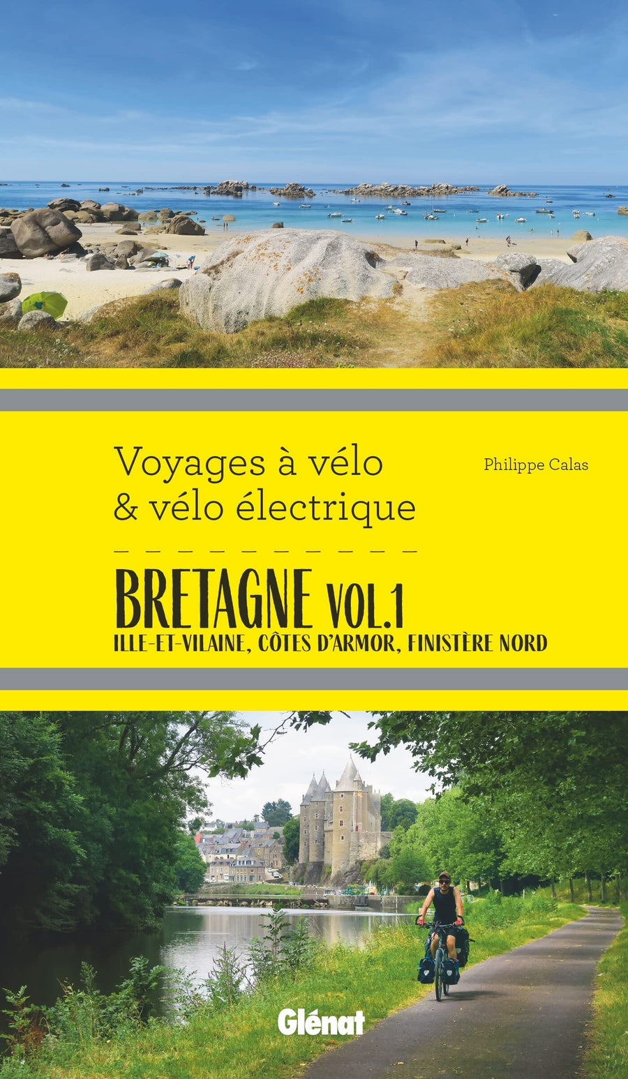 Guide - Voyages à vélo et vélo électrique : Bretagne, vol.1 | Glénat guide vélo Glénat 