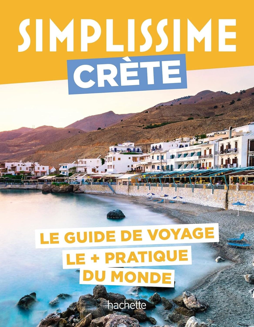 Le guide Simplissime - Crète - Édition 2024 | Hachette guide de voyage Hachette 