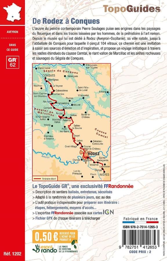 Topoguide de randonnée - De Rodez à Conques, sur les pas de Pierre Soulages - GR62 | FFR guide de randonnée FFR - Fédération Française de Randonnée 