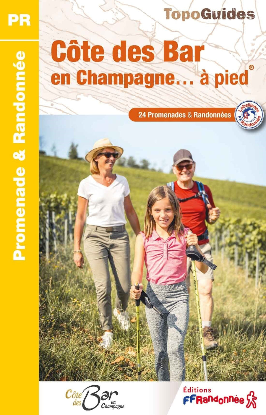 Topoguide de randonnée - La Côte des Bar en Champagne à pied | FFR guide de randonnée FFR - Fédération Française de Randonnée 