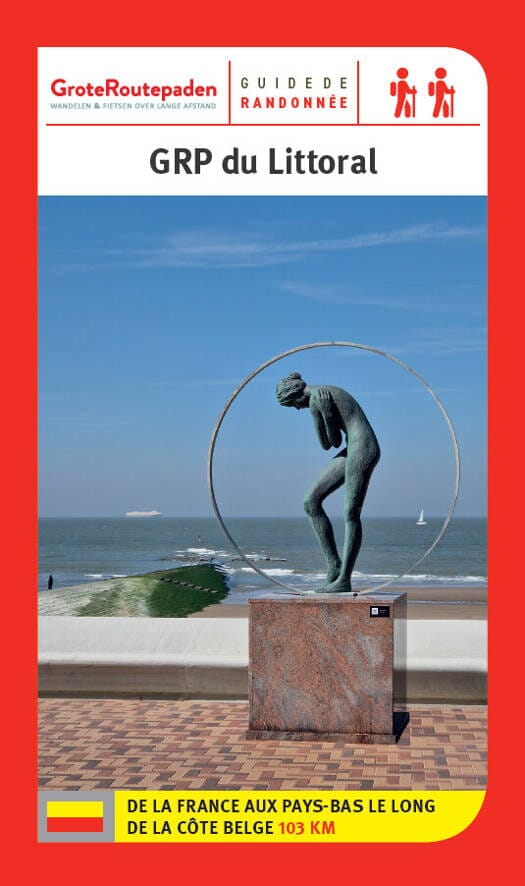 Topoguide - GRP du Littoral, de la France aux Pays-Bas (103 km) | Grote Routepaden guide de randonnée Grote Routepaden 