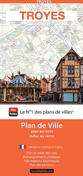 Troyes, Aube - Plan de ville | Blay Foldex carte pliée Blay Foldex 
