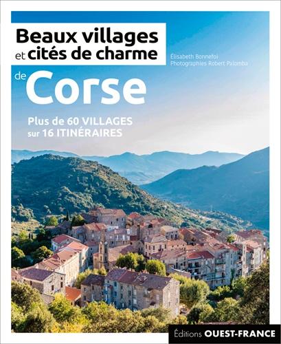 Beautiful villages and cities of charm of Corsica: more than 60 villag ...