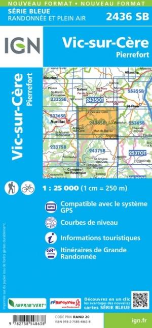Carte de randonnée n° 2436 - Vic-sur-Cère, Pierrefort | IGN - Série Bleue carte pliée IGN 