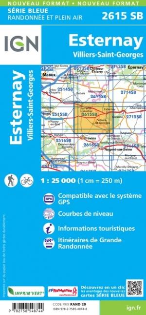 Carte de randonnée n° 2615 - Esternay, Villiers-Saint-Georges | IGN - Série Bleue carte pliée IGN 
