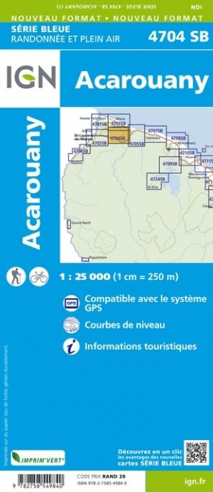 Carte de randonnée n° 4704 - Acarouany (Guyane) | IGN - Série Bleue carte pliée IGN 