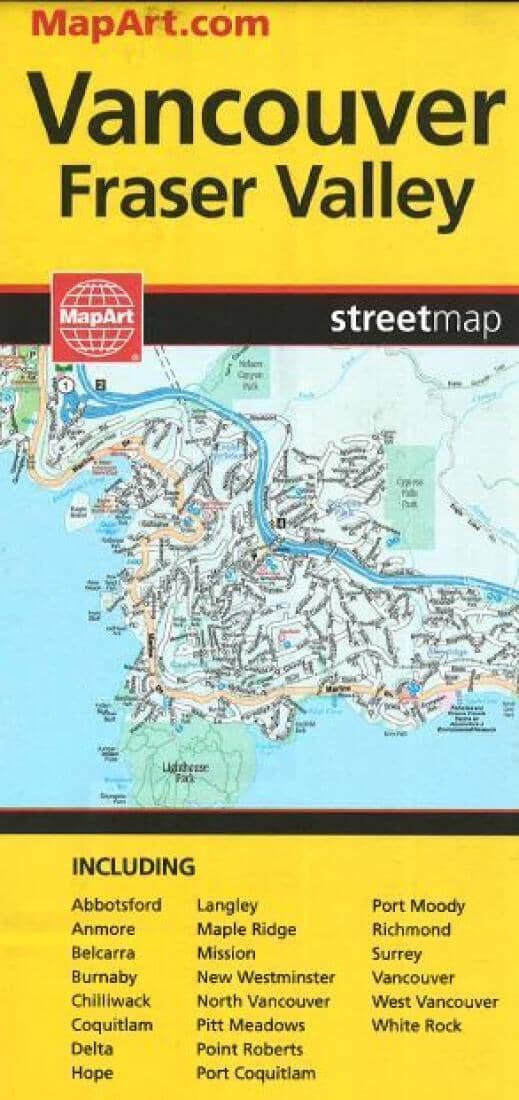 Vancouver and Fraser Valley, Street Map by Canadian Cartographics Corporation, MapArt
