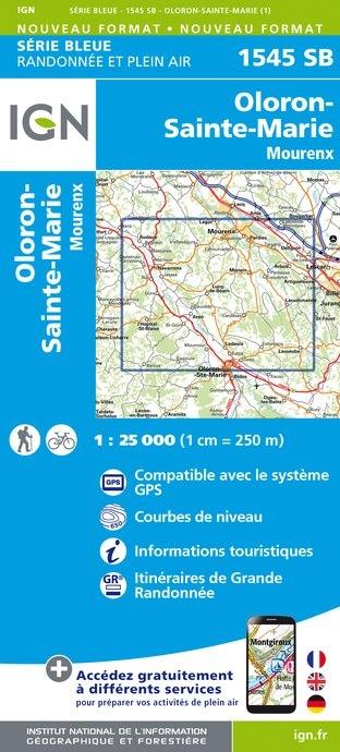 Carte IGN série bleue n° 1545 SB - Oloron-Sainte-Marie, Mourenx (Pyrénées) carte pliée IGN 