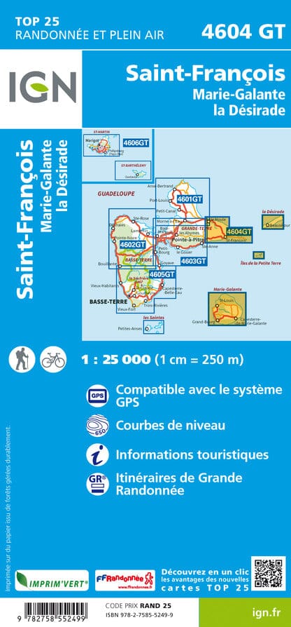 Carte IGN TOP 25 n° 4604 GT - Saint-François (Guadeloupe), la Désirade, Marie Galante carte pliée IGN 