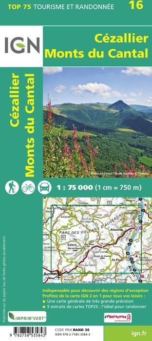 Carte IGN TOP 75 n° 16 - Cézallier et Monts du Cantal (Massif Central) carte pliée IGN 