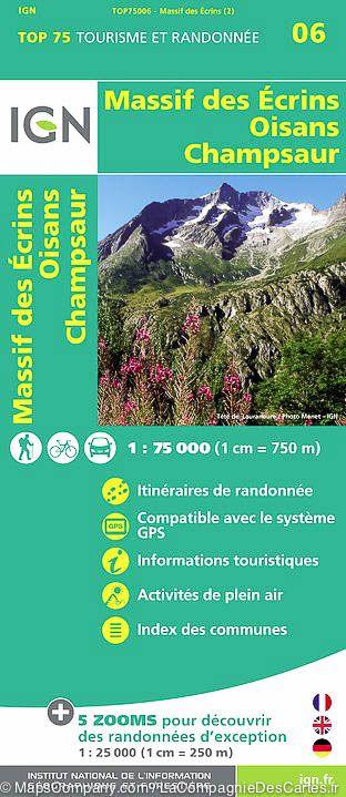 Carte IGN TOP 75 n° 6 - Oisans, Champsaur et Massif des Ecrins (Alpes) carte pliée IGN 