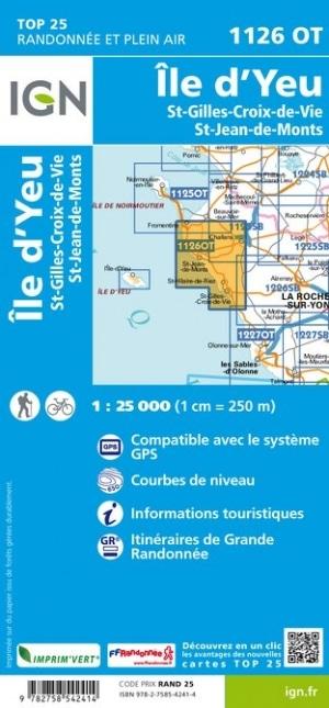Carte TOP 25 n° 1126 OT - Ile d'Yeu, St-Gilles-Croix-de-Vie & St Jean de Monts | IGN carte pliée IGN 